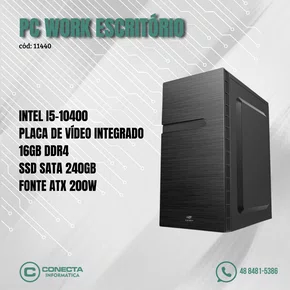 PC Work Intel i5-10400 10ª Geração, H510, 16GB DDR4, SSD 240GB, Fonte ATX 200W